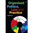 Organised Politics, Law and Practice