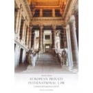 European Private International Law: Commercial Litigation in the EU 4th Edition