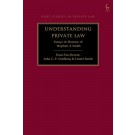 Understanding Private Law: Essays in Honour of Stephen A. Smith