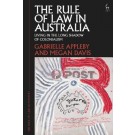 The Rule of Law in Australia: Living in the Long Shadow of Colonialism