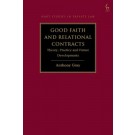 Good Faith and Relational Contracts: Theory, Practice and Future Developments