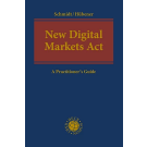 New Digital Markets Act: A Practitioner's Guide