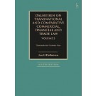Dalhuisen on Transnational and Comparative Commercial, Financial and Trade Law Volume 3: Transnational Contract Law 9th ed