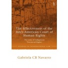The Effectiveness of the Inter-American Court of Human Rights: The Case of Indigenous Territorial Rights
