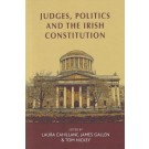 Judges, Politics and the Irish Constitution