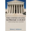 The United States Supreme Court: A Political and Legal Analysis 2nd Edition