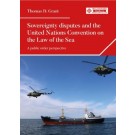 Sovereignty Disputes and the United Nations Convention on the Law of the Sea: A public order perspective