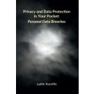 Privacy and Data Protection in Your Pocket: Personal Data Breaches