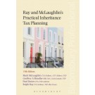 Ray & McLaughlin's Practical Inheritance Tax Planning 15th Edition