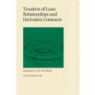 Taxation of Loan Relationship and Derivative Contracts 10th Edition: 1st Supplement