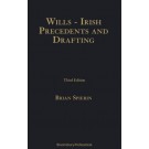 Wills: Irish Precedents and Drafting 3rd Edition
