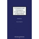 E-Commerce and Convergence: A Guide to the Law of Digital Media, 5th Edition