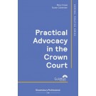 Practical Advocacy in the Crown Court