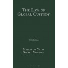 The Law of Global Custody, 5th Edition
