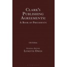 Clark's Publishing Agreements: A Book of Precedents 12th ed