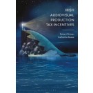 Irish Audiovisual Production Tax Incentives