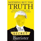 Nothing But The Truth: Stories of Crime, Guilt and the Loss of Innocence