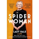 Spider Woman: Lady Hale - A Life