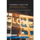 Pandemic Legalities: Legal Responses to COVID-19 - Justice and Social Responsibility