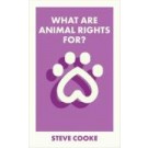 What Are Animal Rights For?