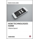 How Technologies Harm: A Relational Approach