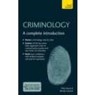 Criminology: A complete introduction