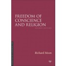Freedom of Conscience and Religion 2nd Edition