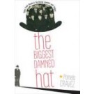 The Biggest Damned Hat: Tales from Territorial Alaska Lawyers and Judges