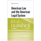 American Law and the American Legal System in a Nutshell 2nd Edition