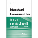 International Environmental Law in a Nutshell 6th Edition