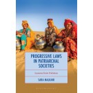 Progressive Laws in Patriarchal Societies: Lessons from Pakistan