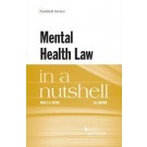 Mental Health Law in a Nutshell 3rd Edition