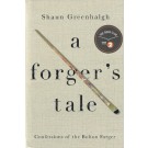 A Forger's Tale: Confessions of the Bolton Forger
