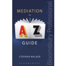 Mediation: An A-Z Guide