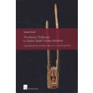 The African Challenge to Global Death Penalty Abolition: International Human Rights Norms in Local Perspective