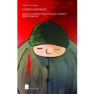 Children and the International Criminal Court: Analysis of the Rome Statute Through a Children's Rights Perspective