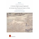 A Human Rights-based Approach to Conserving Protected Areas in China: Lessons from Europe