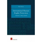 International Human Rights Protection: Balanced, Critical, Realistic