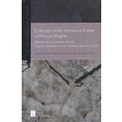 Criticism of the European Court of Human Rights: Shifting the Convention System: Counter-dynamics at the National and EU Level