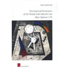 The External Dimension of EU Private International Law after Opinion 1/13