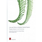 Law and Policy in Modern Family Finance: Property Division in the 21st Century