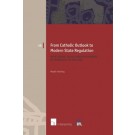 From Catholic Outlook to Modern State Regulation: Developing Understanding of Marriage in Ireland