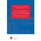 The Criminal Justice System of the Netherlands: Organization, Substantive Crimnal Law, Criminl procedure and Sanctions