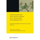 Disinformation and Digital Media as a Challenge for Democracy