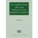 EU Competition Law and Intellectual Property Rights