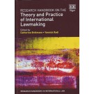 Research Handbook on the Theory and Practice of International Lawmaking