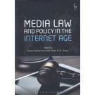 Media Law and Policy in the Internet Age