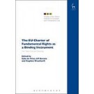 The EU Charter of Fundamental Rights as a Binding Instrument: Five Years Old and Growing
