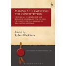 Making and Amending the Constitution