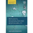 Refugees, Regionalism and Responsibility